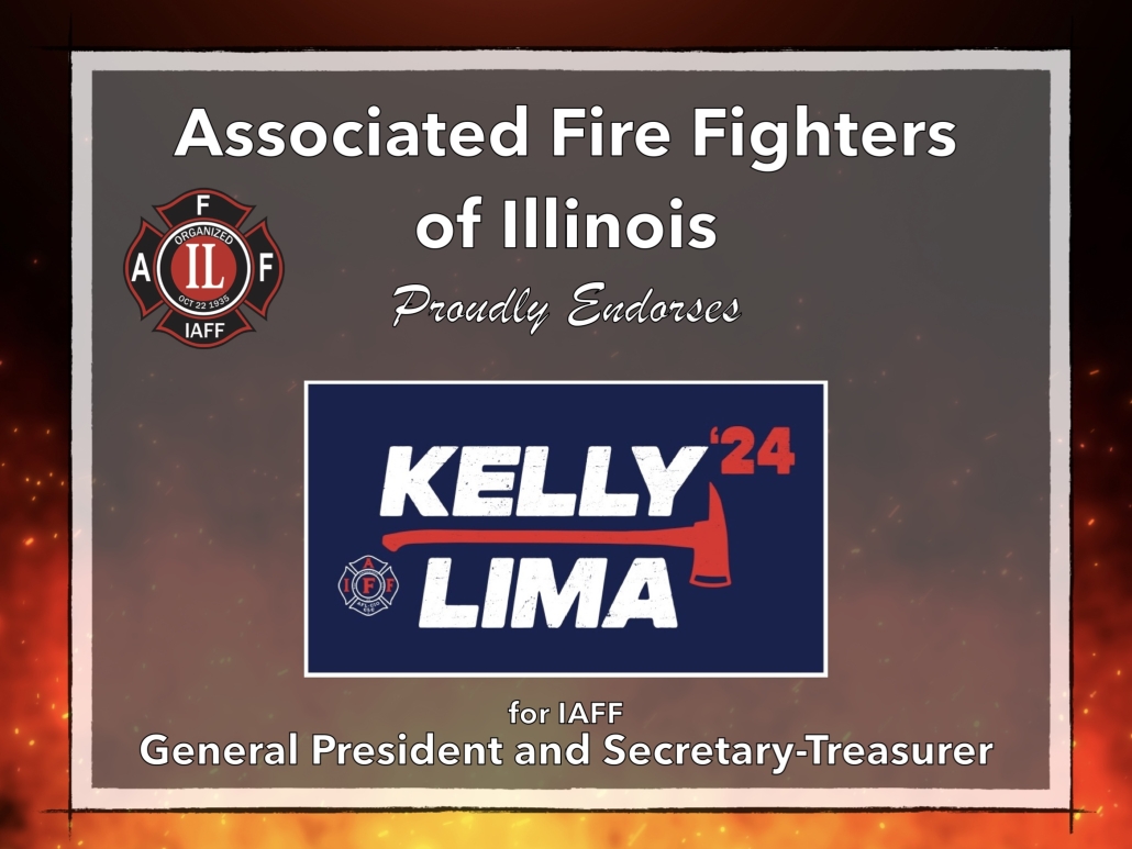 AFFI Announces IAFF Endorsements Associated Fire Fighters of Illinois